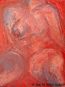 anita snik-broeken, olieverfschilderij, ik sta in mijn nakie